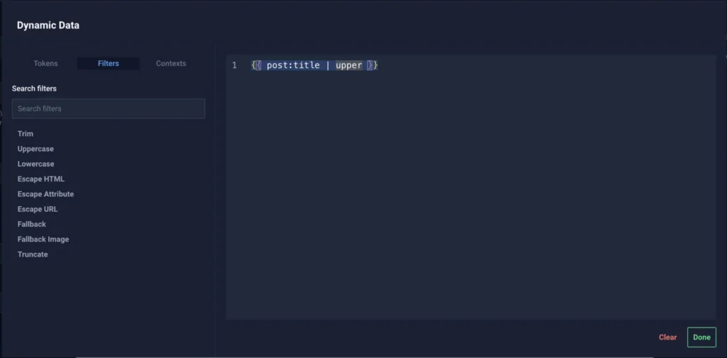 CrocoBuilder Dynamic Data dialog applying the uppercase filter to the current post title token.